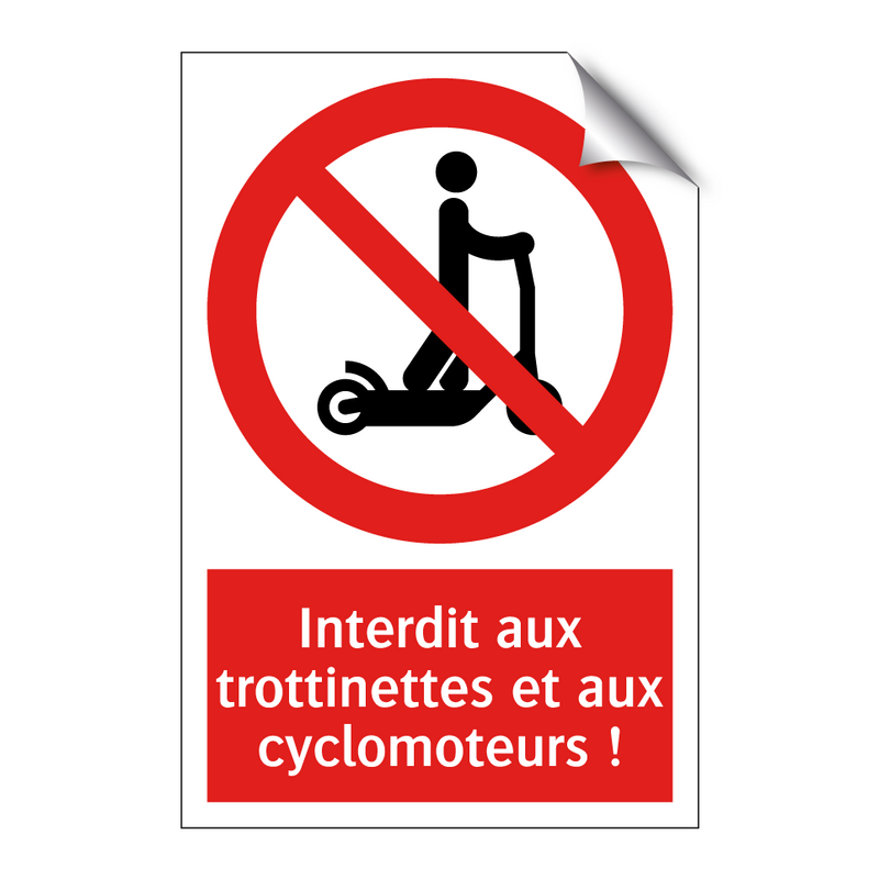 Interdit aux trottinettes et aux cyclomoteurs !