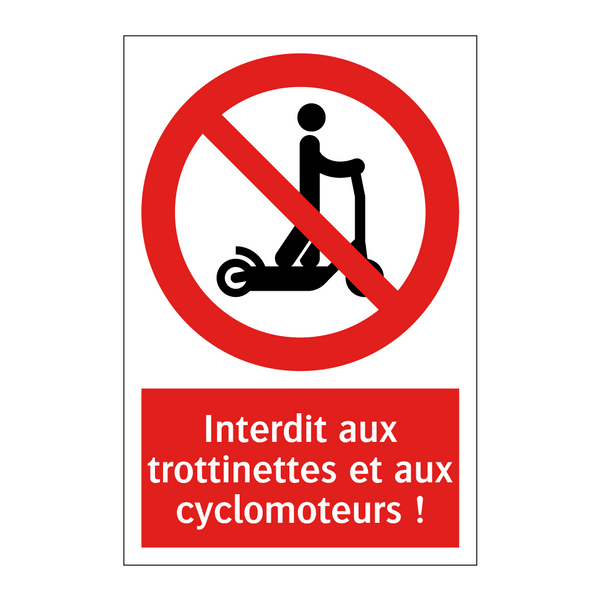 Interdit aux trottinettes et aux cyclomoteurs !