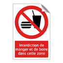 Interdiction de manger et de boire dans cette zone