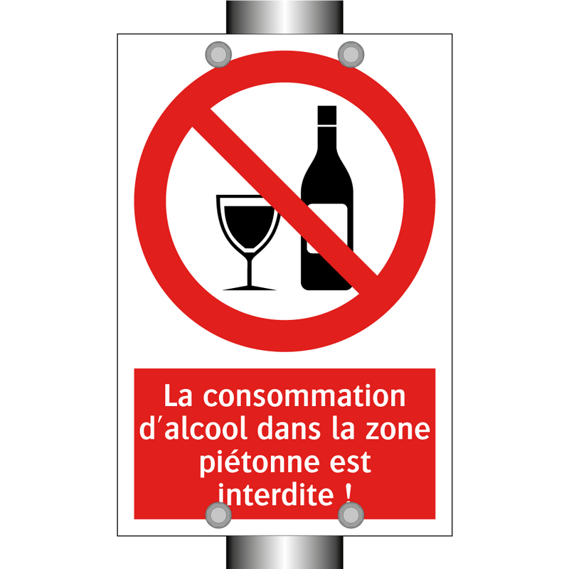 La consommation d'alcool dans la zone piétonne est interdite !