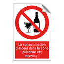 La consommation d'alcool dans la zone piétonne est interdite !