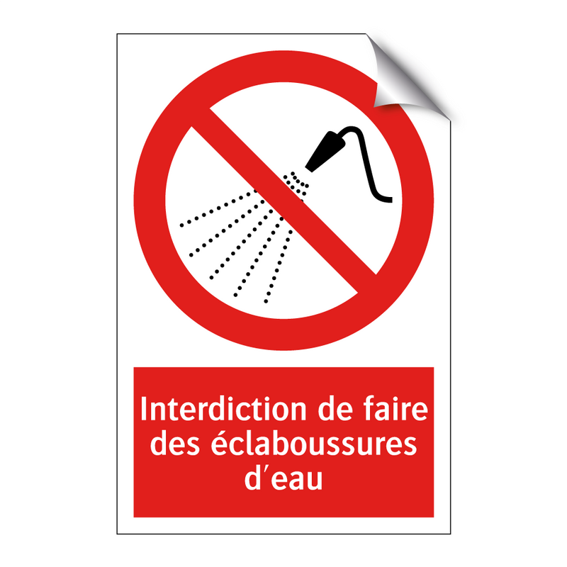 Interdiction de faire des éclaboussures d'eau