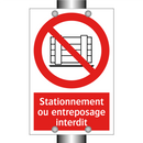 Stationnement ou entreposage interdit