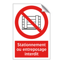 Stationnement ou entreposage interdit