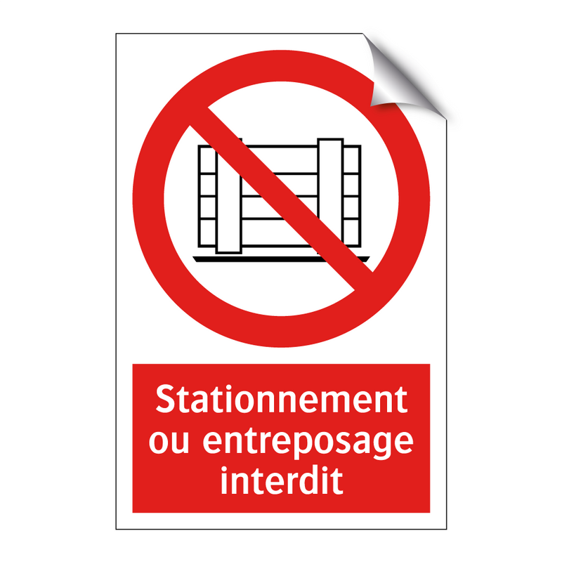 Stationnement ou entreposage interdit