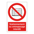 Stationnement ou entreposage interdit
