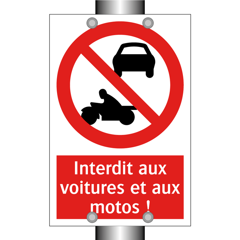Interdit aux voitures et aux motos !