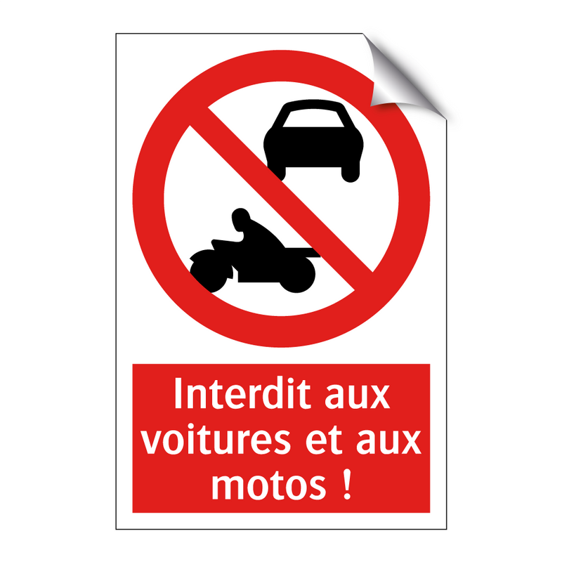 Interdit aux voitures et aux motos !