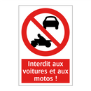 Interdit aux voitures et aux motos !