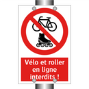 Vélo et roller en ligne interdits !