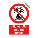 Vélo et roller en ligne interdits !