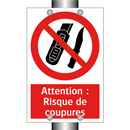 Attention : Risque de coupures