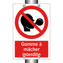 Gomme à mâcher interdite