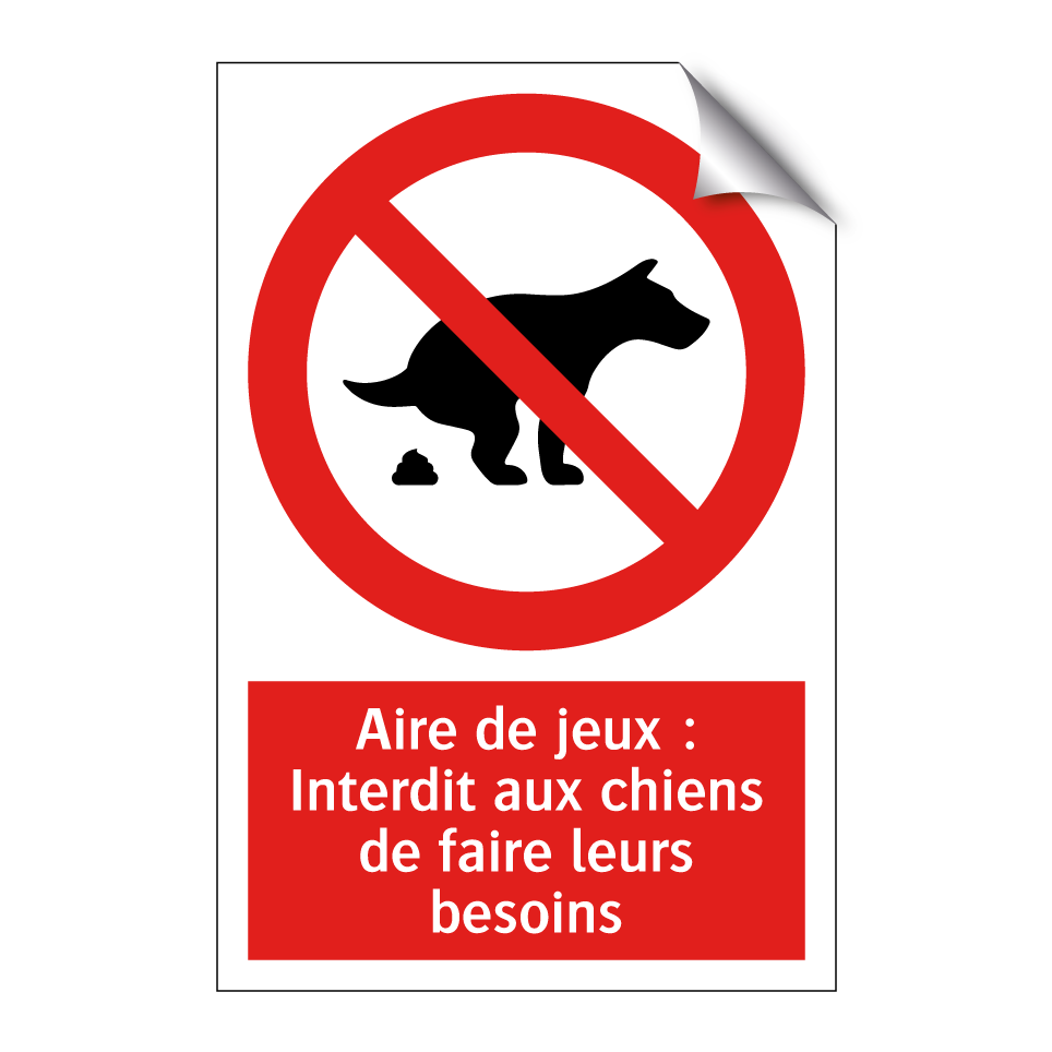 Aire de jeux : Interdit aux chiens de faire leurs besoins