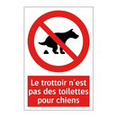 Le trottoir n'est pas des toilettes pour chiens