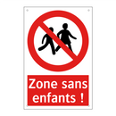 Zone sans enfants !