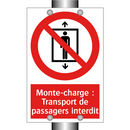 Monte-charge : Transport de passagers interdit