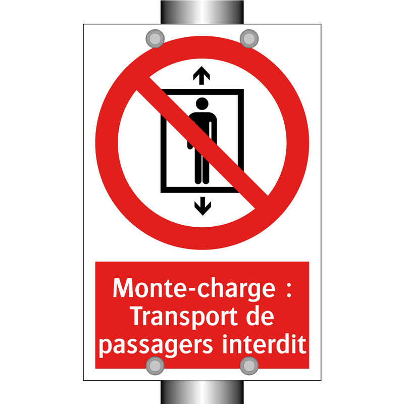 Monte-charge : Transport de passagers interdit
