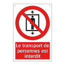 Le transport de personnes est interdit