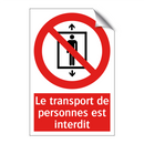Le transport de personnes est interdit