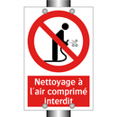 Nettoyage à l'air comprimé interdit