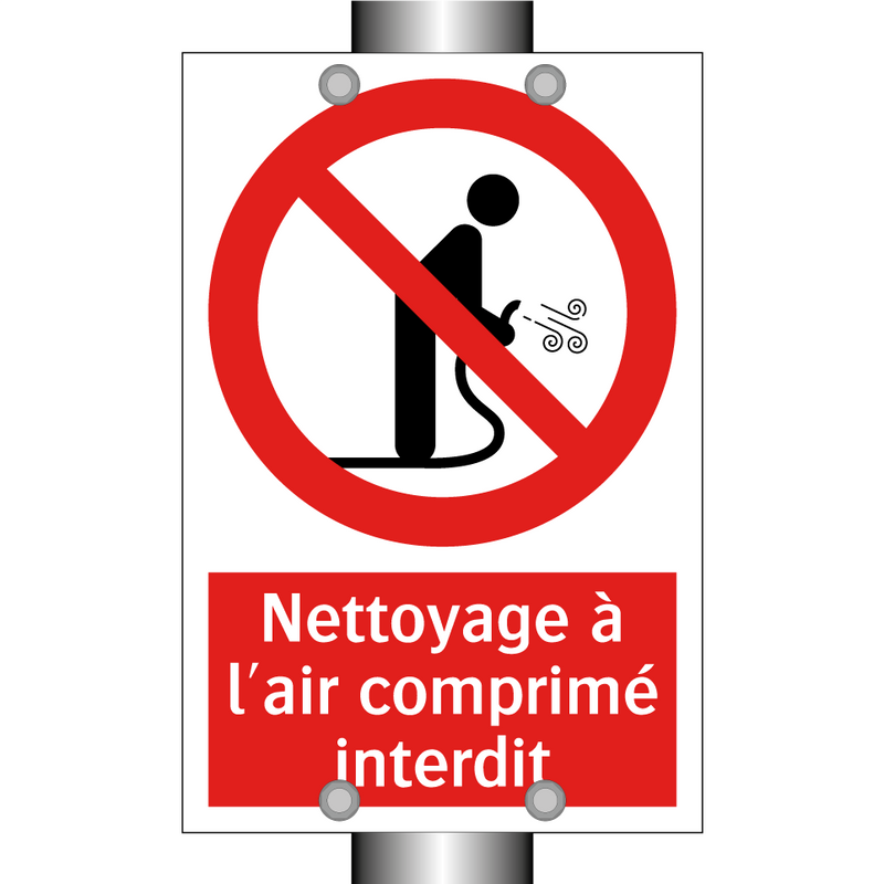 Nettoyage à l'air comprimé interdit