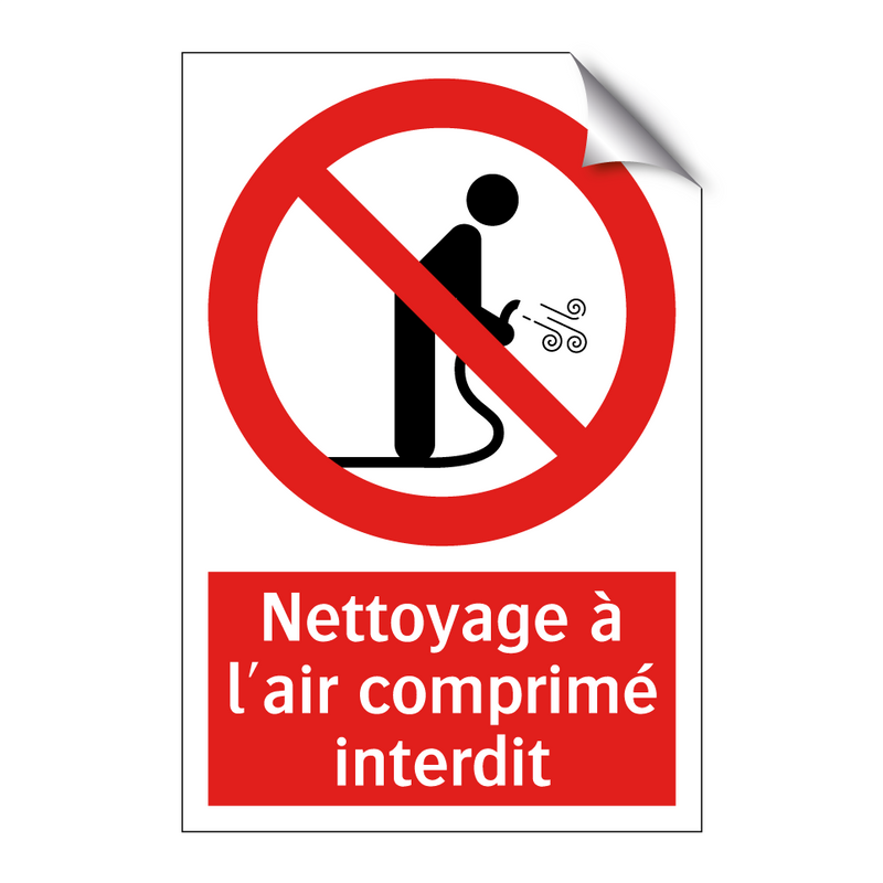 Nettoyage à l'air comprimé interdit