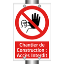 Chantier de Construction : Accès Interdit