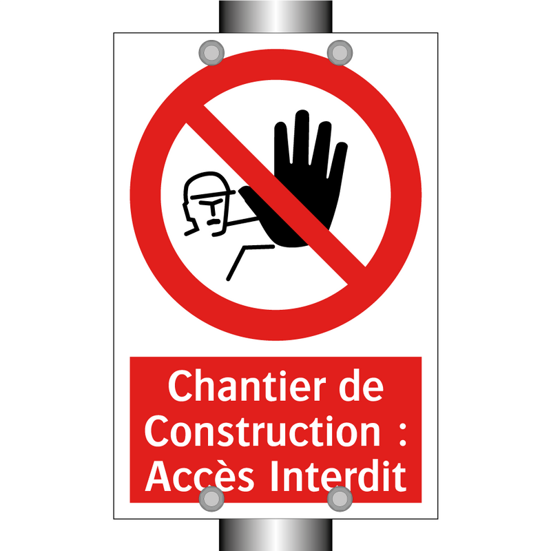 Chantier de Construction : Accès Interdit