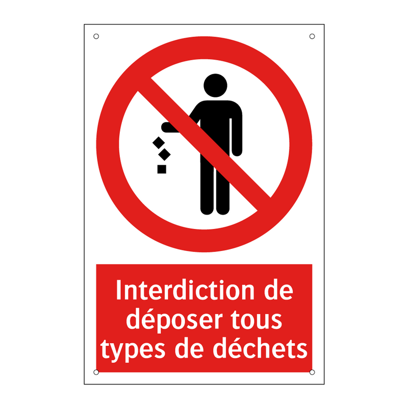 Interdiction de déposer tous types de déchets