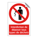 Interdiction de déposer tous types de déchets