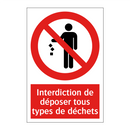 Interdiction de déposer tous types de déchets