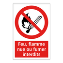 Feu, flamme nue ou fumer interdits