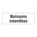 Boissons interdites