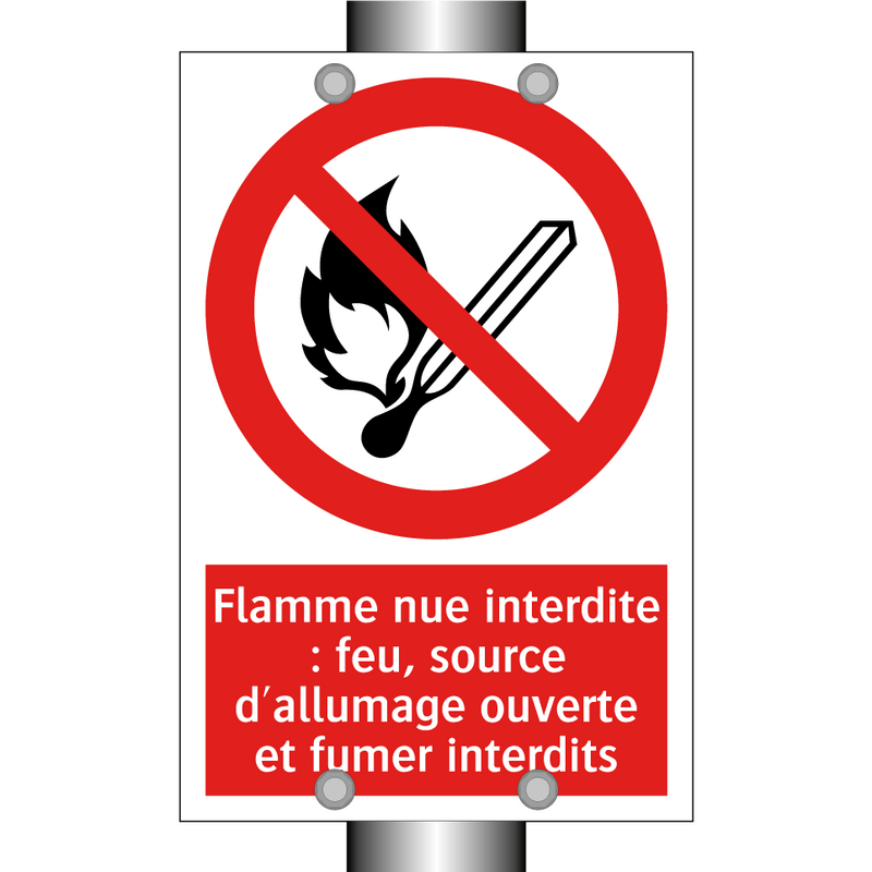 Flamme nue interdite : feu, source d'allumage ouverte et fumer interdits