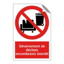 Déversement de déchets encombrants interdit