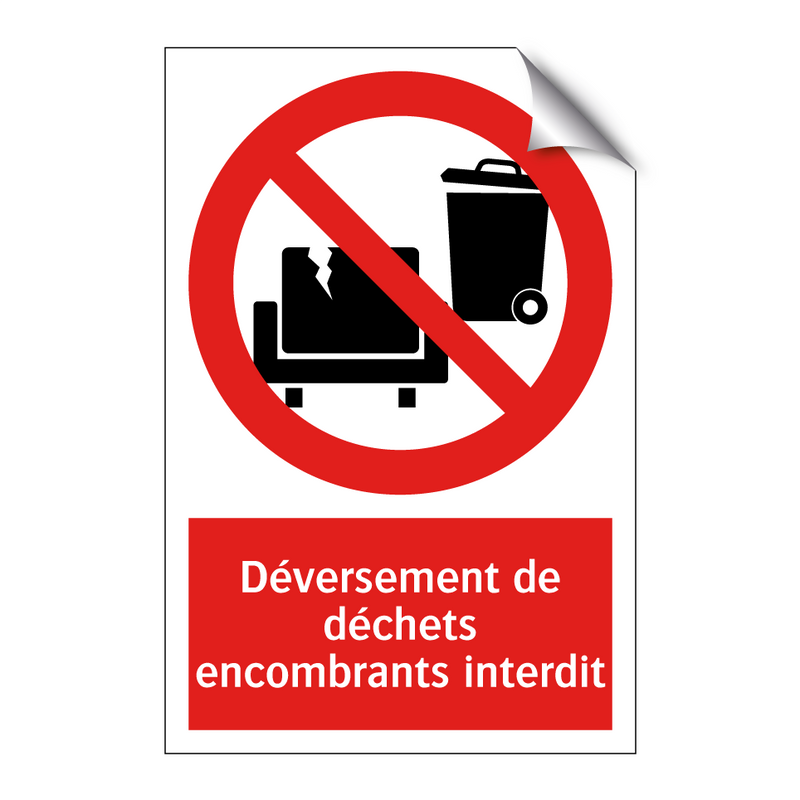 Déversement de déchets encombrants interdit