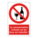 La consommation d'alcool sur les lieux est interdite !