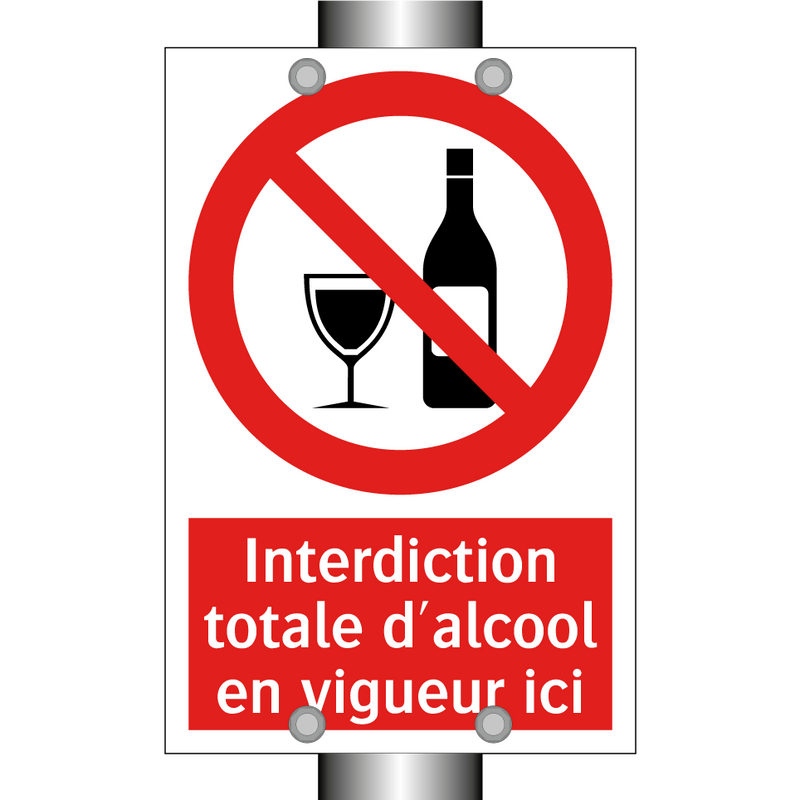 Interdiction totale d'alcool en vigueur ici