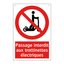 Passage interdit aux trottinettes électriques