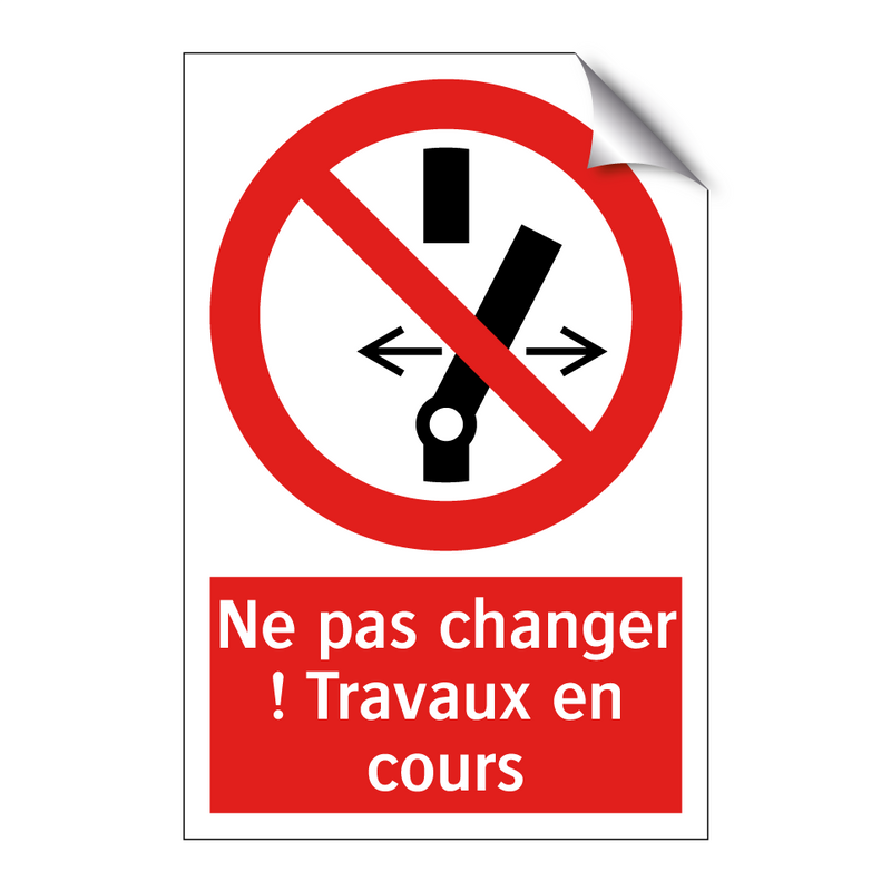 Ne pas changer ! Travaux en cours