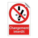 Changement interdit