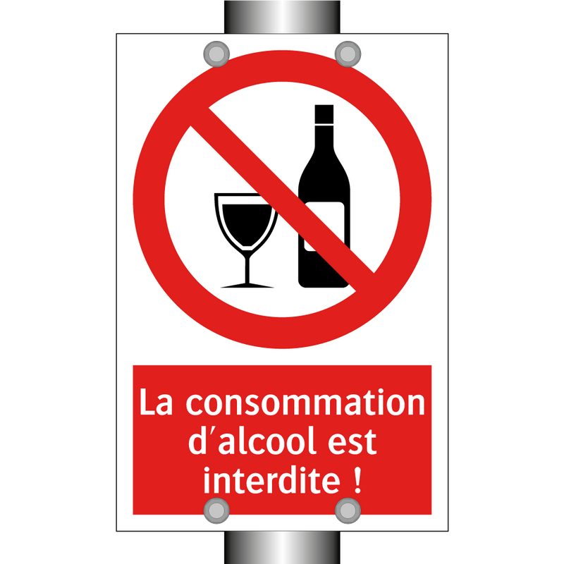 La consommation d'alcool est interdite !