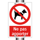 Ne pas apporter