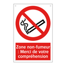 Zone non-fumeur : Merci de votre compréhension