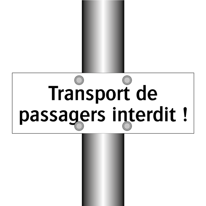 Transport de passagers interdit !