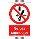 Ne pas connecter