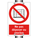 Ne pas déposer ou stocker