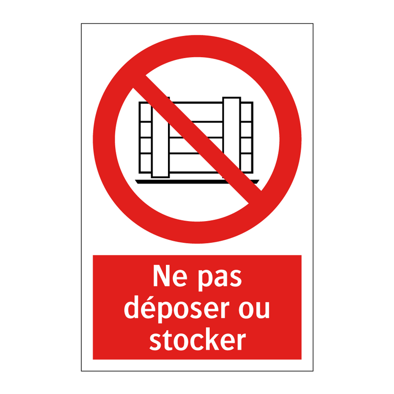 Ne pas déposer ou stocker