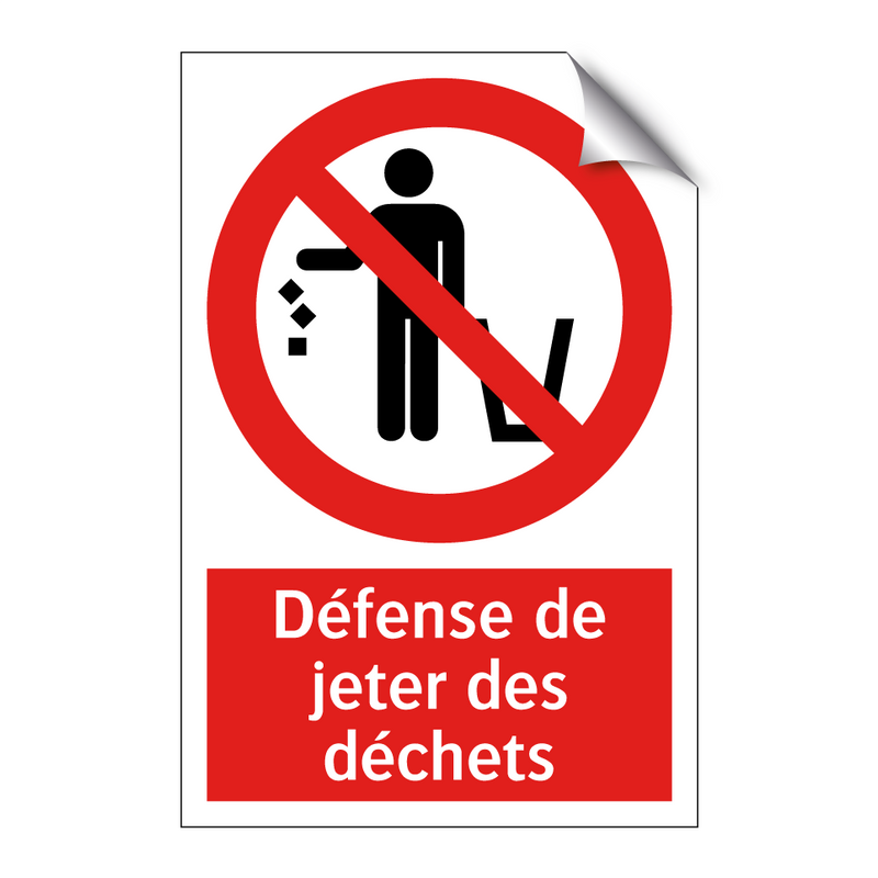 Défense de jeter des déchets